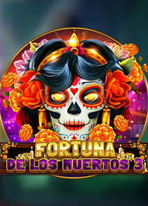 Fortuna De Los Muertos 3